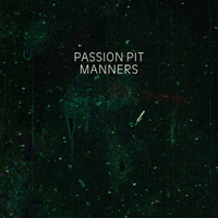 passion-pit-manners.jpg