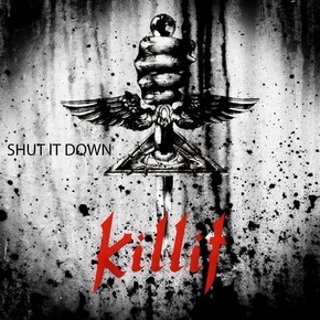 Killit - Shut it down artwork_phixr